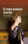 El meu enemic mortal | 9788492440849 | Cather, Willa | Llibres.cat | Llibreria online en català | La Impossible Llibreters Barcelona