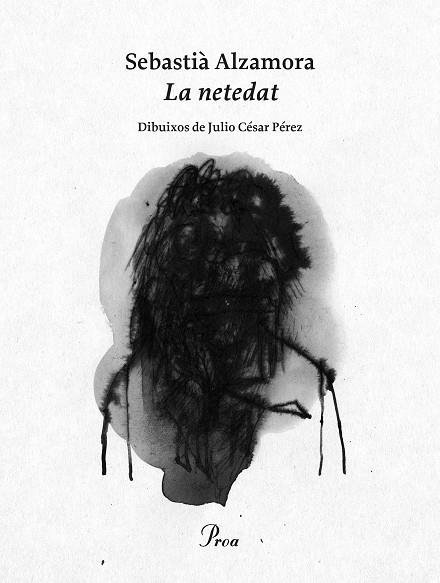 La netedat | 9788475886961 | Alzamora, Sebastià | Llibres.cat | Llibreria online en català | La Impossible Llibreters Barcelona