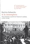 A la intempèrie. Una memòria cruel de la Transició catalana (1976-1978) | 9788466413695 | Gabancho, Patricia | Llibres.cat | Llibreria online en català | La Impossible Llibreters Barcelona