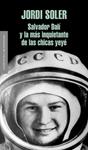 Salvador Dalí y la más inquietante de las chicas yeyé | 9788439724438 | Soler, Jordi | Llibres.cat | Llibreria online en català | La Impossible Llibreters Barcelona
