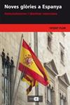 Noves glòries a Espanya. Anticatalanisme i identitat valenciana | 9788492542475 | Flor, Vicent | Llibres.cat | Llibreria online en català | La Impossible Llibreters Barcelona