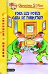 Geronimo Stilton Fora les potes cara de formatge! | 9788492790005 | Stilton, Geronimo  | Llibres.cat | Llibreria online en català | La Impossible Llibreters Barcelona
