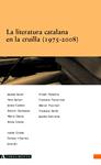 La literatura catalana en la cruïlla (1975-2008) | 9788496349872 | Diversos autors | Llibres.cat | Llibreria online en català | La Impossible Llibreters Barcelona