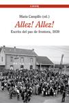Allez! Allez! Escrits del pas de frontera, 1939 | 9788488839473 | Campillo, Maria (ed.) | Llibres.cat | Llibreria online en català | La Impossible Llibreters Barcelona