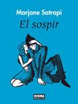 El sospir | 9788467905038 | Satrapi, Marjane | Llibres.cat | Llibreria online en català | La Impossible Llibreters Barcelona