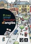 El meu primer diccionari d'anglès | 9788441219120 | Diversos | Llibres.cat | Llibreria online en català | La Impossible Llibreters Barcelona