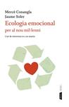 Ecologia emocional per al nou mil·lenni | 9788498091823 | Conangla, Mercè ; Soler, Jaume | Llibres.cat | Llibreria online en català | La Impossible Llibreters Barcelona