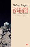 Cap home és visible. Poesia catalana medieval. | 9788429759198 | Miquel, Dolors | Llibres.cat | Llibreria online en català | La Impossible Llibreters Barcelona