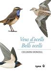 Veus d'ocells / Bells ocells | 9788496553767 | Fonoll, Celdoni | Llibres.cat | Llibreria online en català | La Impossible Llibreters Barcelona