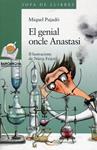 El genial oncle Anastasi | 9788448921514 | Pujadó, Miquel | Llibres.cat | Llibreria online en català | La Impossible Llibreters Barcelona