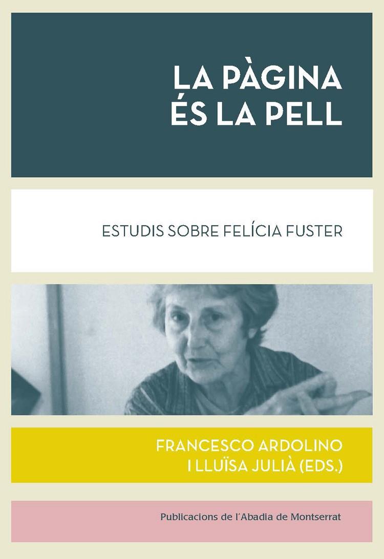 La pàgina és la pell | 9788491912316 | Ardolino, Francesco/Julià, Lluïsa (eds.) | Llibres.cat | Llibreria online en català | La Impossible Llibreters Barcelona