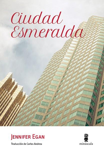 Ciudad Esmeralda | 9788494353987 | Egan, Jennifer | Llibres.cat | Llibreria online en català | La Impossible Llibreters Barcelona