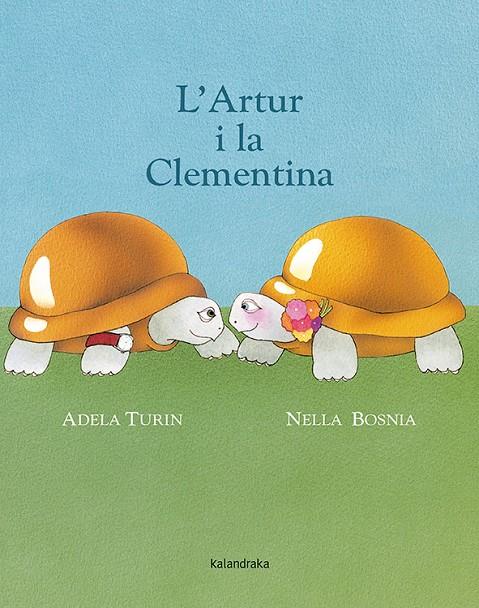 L' Artur i la Clementina | 9788484648857 | Turin, Adela | Llibres.cat | Llibreria online en català | La Impossible Llibreters Barcelona