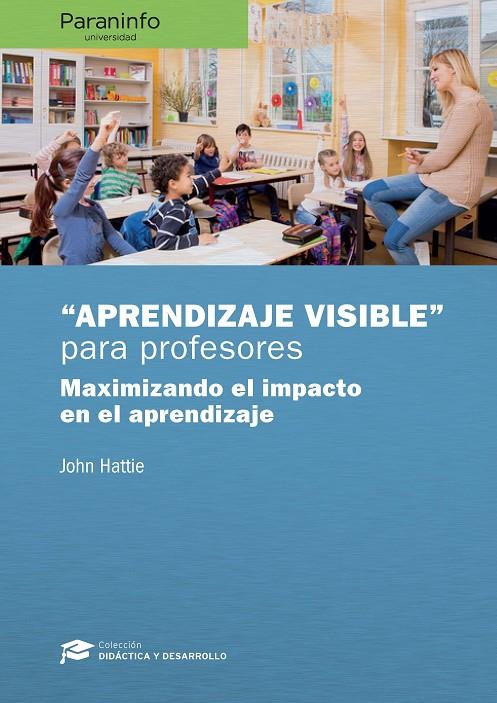 Aprendizaje visible para profesores. Colección: Didáctica y Desarrollo | 9788428338608 | TAYLOR & FRANCIS LTD | Llibres.cat | Llibreria online en català | La Impossible Llibreters Barcelona