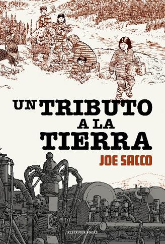 Un tributo a la tierra | 9788417910884 | Sacco, Joe | Llibres.cat | Llibreria online en català | La Impossible Llibreters Barcelona