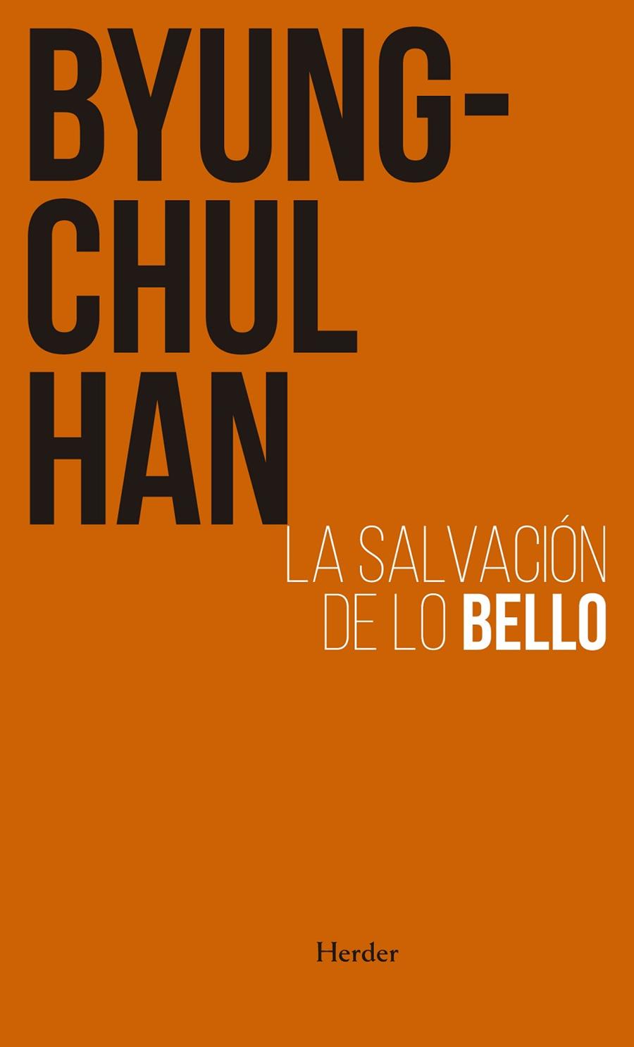 Salvación de lo bello | 9788425449970 | Han, Byung-Chul | Llibres.cat | Llibreria online en català | La Impossible Llibreters Barcelona