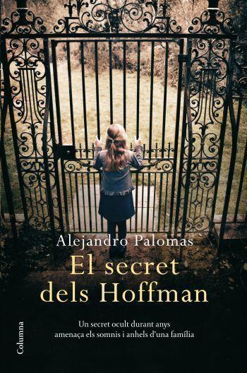El secret dels Hoffman | 9788466410557 | Palomas, Alejandro | Llibres.cat | Llibreria online en català | La Impossible Llibreters Barcelona