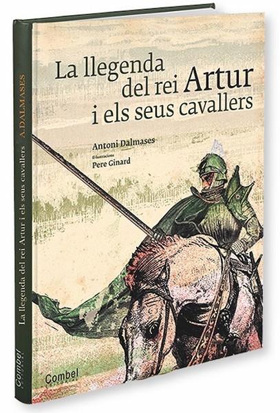La llegenda del rei Artur | 9788498257250 | Dalmases i Pardo, Antoni | Llibres.cat | Llibreria online en català | La Impossible Llibreters Barcelona