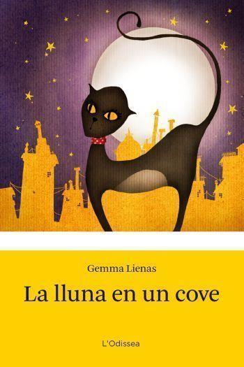 La lluna en un cove | 9788492671113 | Lienas i Massot, Gemma | Llibres.cat | Llibreria online en català | La Impossible Llibreters Barcelona
