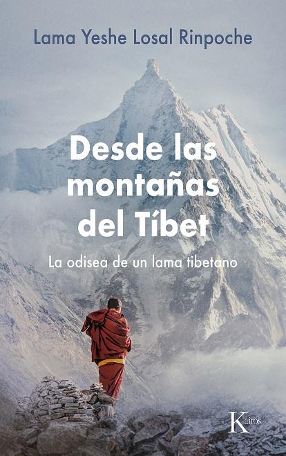 Desde las montañas del Tíbet | 9788411211314 | Losal Rinpoché, Lama Yeshe | Llibres.cat | Llibreria online en català | La Impossible Llibreters Barcelona