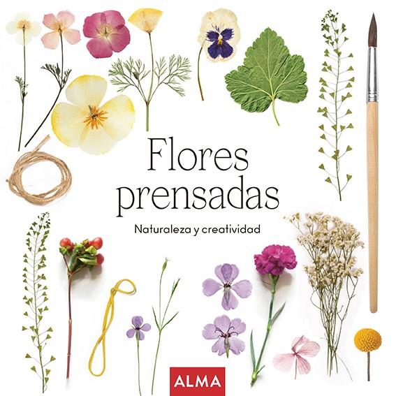 Flores prensadas (Col. Hobbies) | 9788418933189 | Happy Green Family | Llibres.cat | Llibreria online en català | La Impossible Llibreters Barcelona