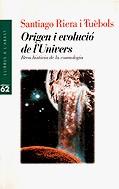 Origen i evolució de l'Univers. Bre | 9788429742343 | Riera i Tuèbols, Santiago | Llibres.cat | Llibreria online en català | La Impossible Llibreters Barcelona