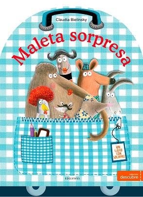 Maleta sorpresa | 9788414010655 | Bielinsky, Claudia | Llibres.cat | Llibreria online en català | La Impossible Llibreters Barcelona