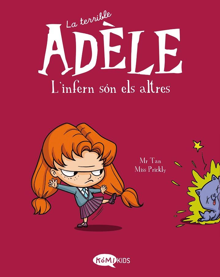 La terrible Adèle Vol.2 L'infern son els altres | 9788412257137 | Mr Tan | Llibres.cat | Llibreria online en català | La Impossible Llibreters Barcelona