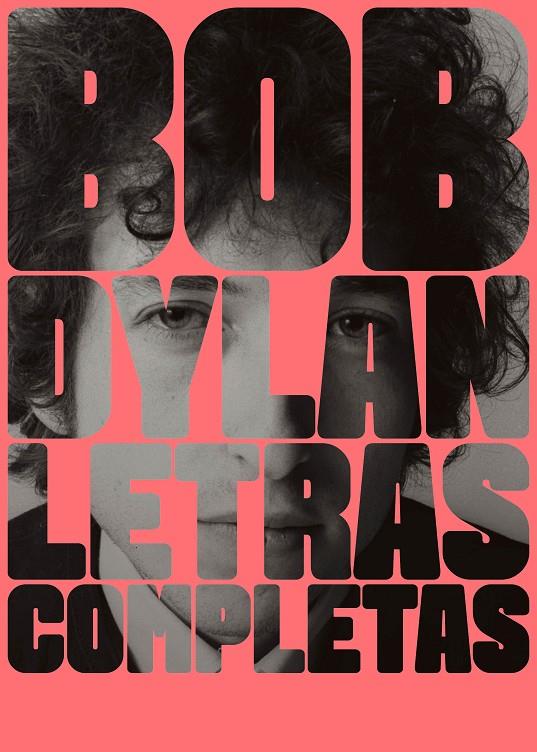 LETRAS COMPLETAS | 9788416665594 | BOB DYLAN | Llibres.cat | Llibreria online en català | La Impossible Llibreters Barcelona