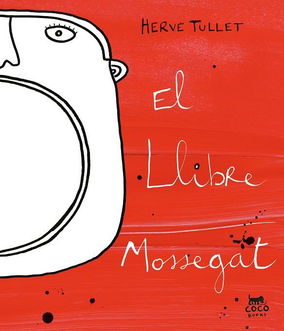 El llibre mossegat | 9788412557022 | Tullet, Hervé | Llibres.cat | Llibreria online en català | La Impossible Llibreters Barcelona
