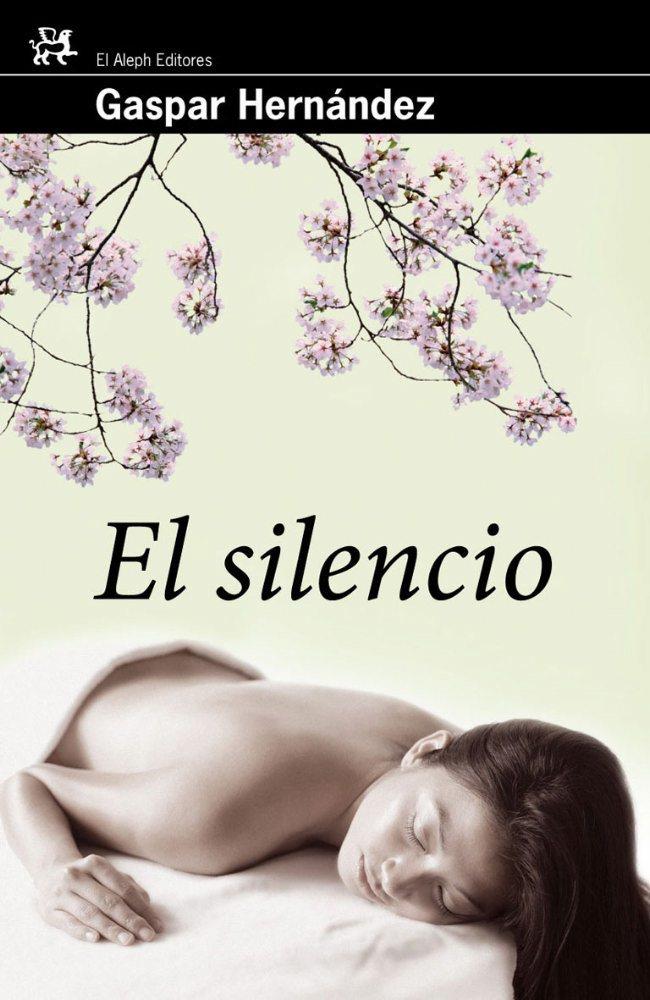 El silencio | 9788476698747 | Hernández, Gaspar | Llibres.cat | Llibreria online en català | La Impossible Llibreters Barcelona