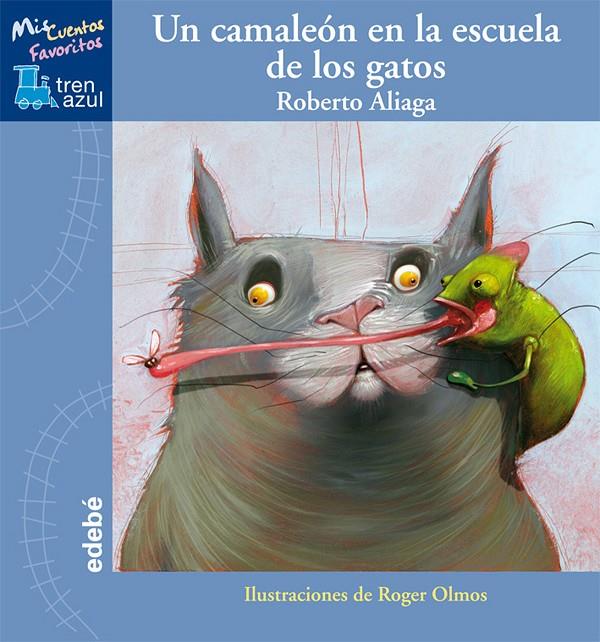 Un camaleón en la escuela de los gatos | 9788468300122 | Aliaga, Roberto | Llibres.cat | Llibreria online en català | La Impossible Llibreters Barcelona