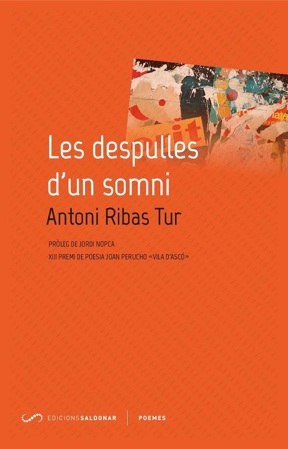 Les despulles d'un somni | 9788417611040 | Ribas Tur, Antoni | Llibres.cat | Llibreria online en català | La Impossible Llibreters Barcelona