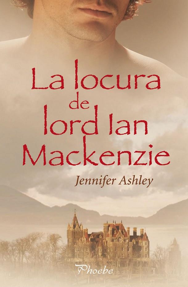 La locura de lord Ian Mackenzie | 9788496952850 | Ashley, Jennifer | Llibres.cat | Llibreria online en català | La Impossible Llibreters Barcelona
