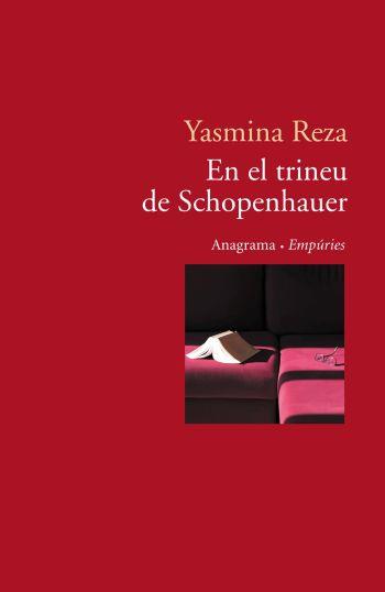 En el trineu de Schopenhauer | 9788497871808 | Reza, Yasmina | Llibres.cat | Llibreria online en català | La Impossible Llibreters Barcelona