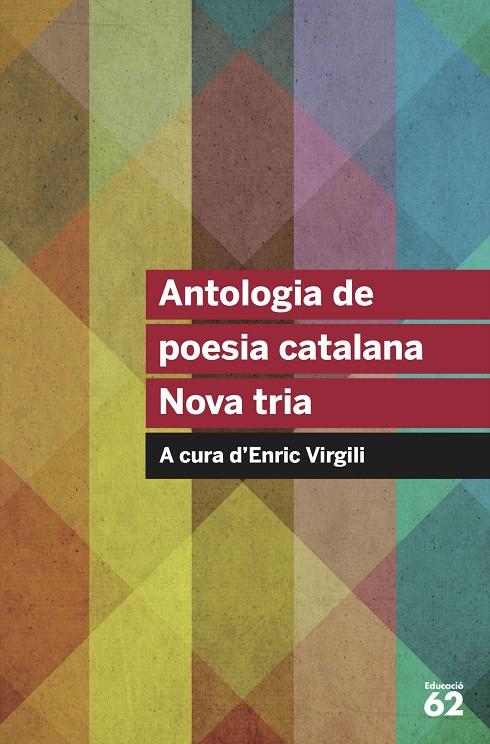 Antologia de poesia catalana. Nova tria | 9788415954569 | AA. VV. | Llibres.cat | Llibreria online en català | La Impossible Llibreters Barcelona
