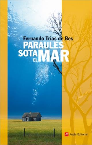 Paraules sota el mar | 9788496521308 | Trías de Bes, Fernando | Llibres.cat | Llibreria online en català | La Impossible Llibreters Barcelona