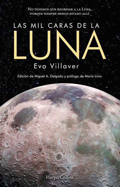 Las mil caras de la Luna | 9788491393689 | Villaver, Eva | Llibres.cat | Llibreria online en català | La Impossible Llibreters Barcelona