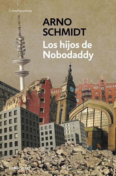 Los hijos de Nobodaddy | 9788499893808 | Schmidt, Arno | Llibres.cat | Llibreria online en català | La Impossible Llibreters Barcelona