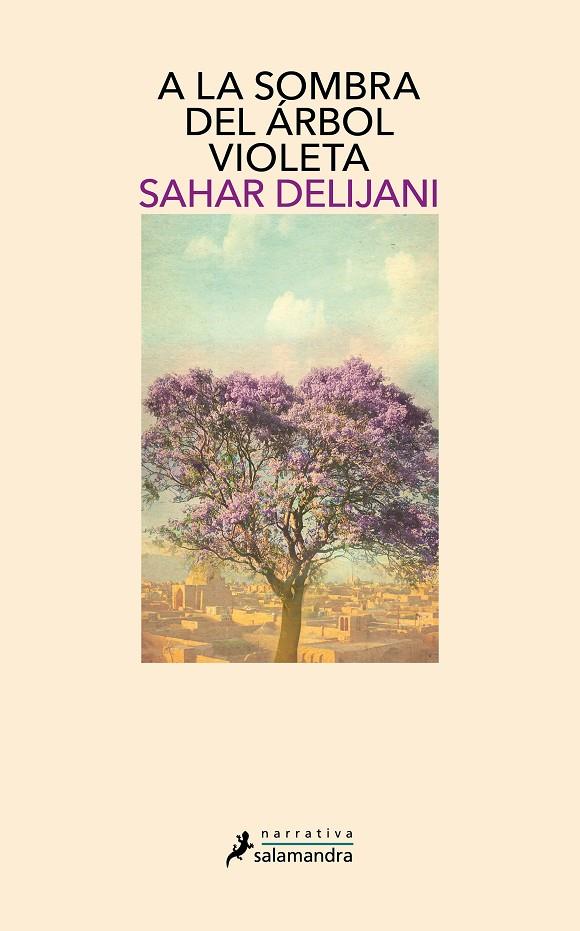 A la sombra del árbol violeta | 9788498386202 | Delijani, Sahar | Llibres.cat | Llibreria online en català | La Impossible Llibreters Barcelona