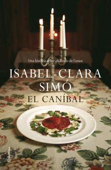El caníbal | 9788466407854 | Simó, Isabel-Clara | Llibres.cat | Llibreria online en català | La Impossible Llibreters Barcelona
