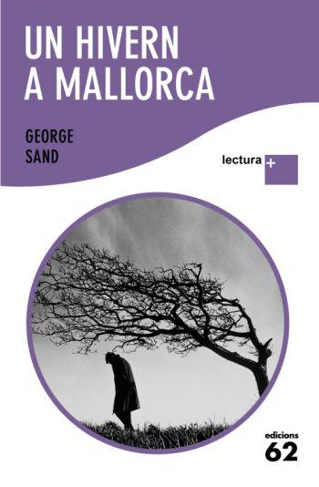Un hivern a Mallorca | 9788429763379 | Sand, George | Llibres.cat | Llibreria online en català | La Impossible Llibreters Barcelona