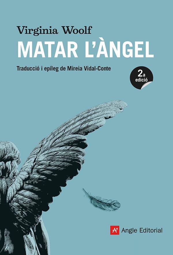 Matar l'àngel | 9788417214555 | Woolf, Virginia | Llibres.cat | Llibreria online en català | La Impossible Llibreters Barcelona