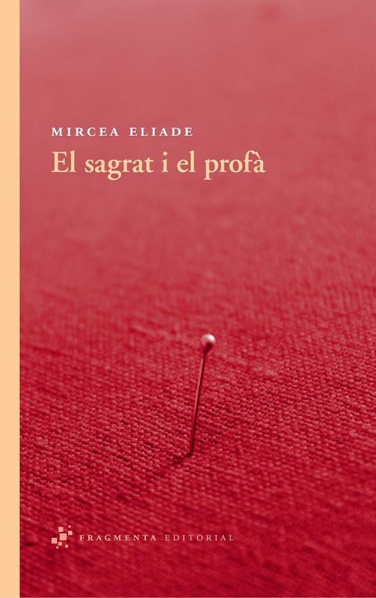 El sagrat i el profà | 9788492416530 | Eliade, Mircea | Llibres.cat | Llibreria online en català | La Impossible Llibreters Barcelona