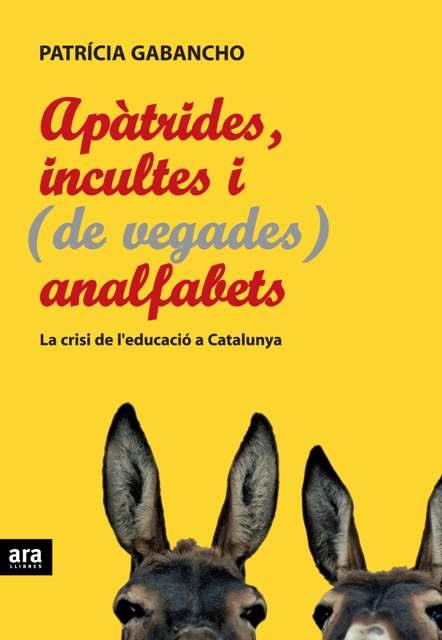 Apàtrides, incultes i (de vegades) analfabets | 9788492406739 | Gabancho, Patrícia | Llibres.cat | Llibreria online en català | La Impossible Llibreters Barcelona