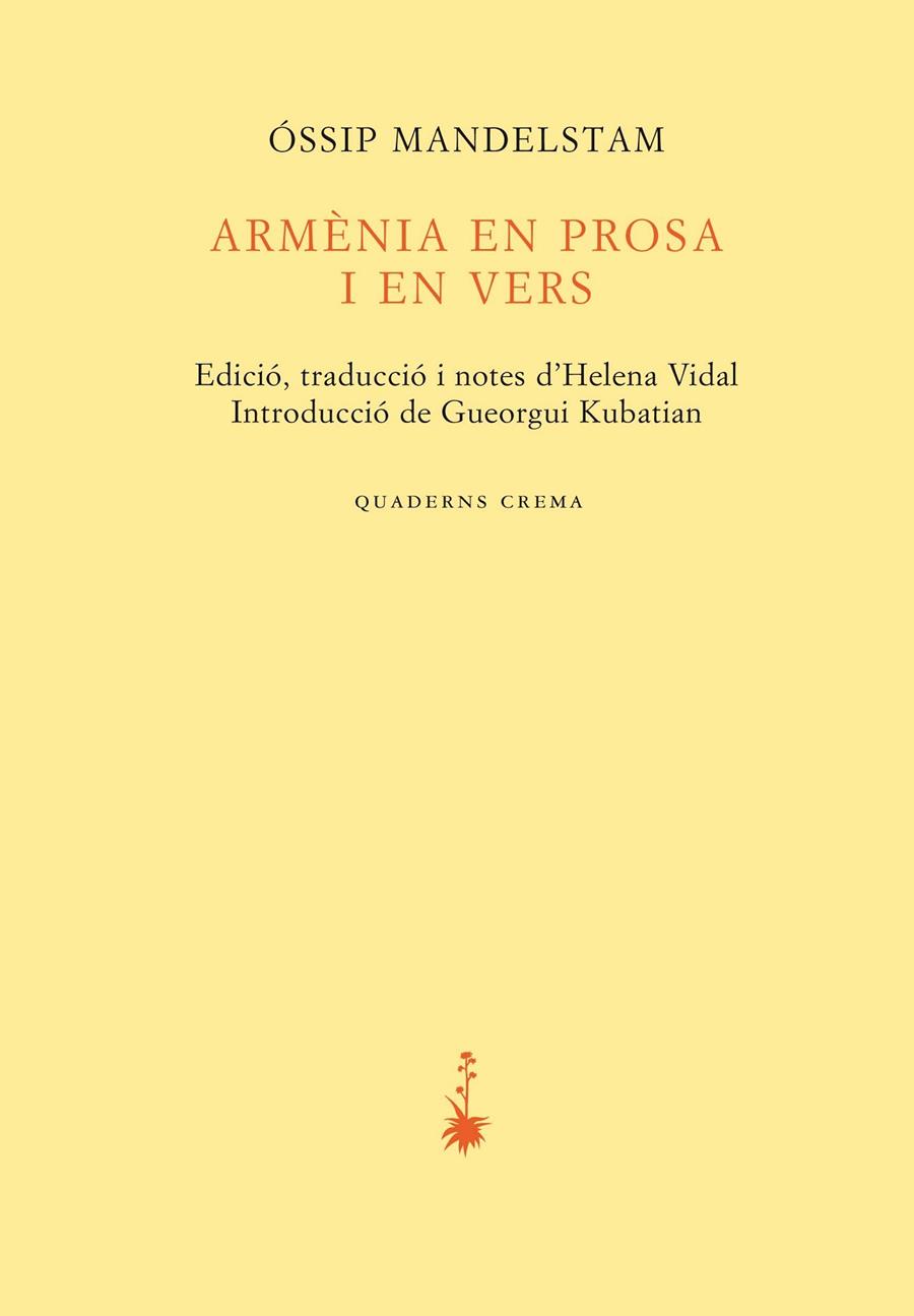 Armènia en prosa i en vers | 9788477275183 | Mandelstam, Óssip | Llibres.cat | Llibreria online en català | La Impossible Llibreters Barcelona