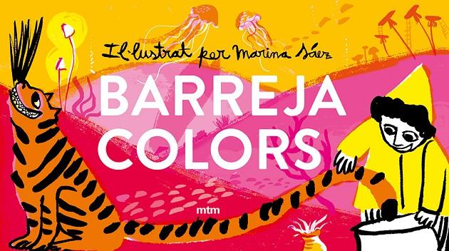 Barrejacolors | 9788417165611 | Sáez Rubio, Marina | Llibres.cat | Llibreria online en català | La Impossible Llibreters Barcelona