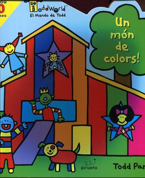 Un món de colors! | 9788492691227 | Parr, Todd | Llibres.cat | Llibreria online en català | La Impossible Llibreters Barcelona