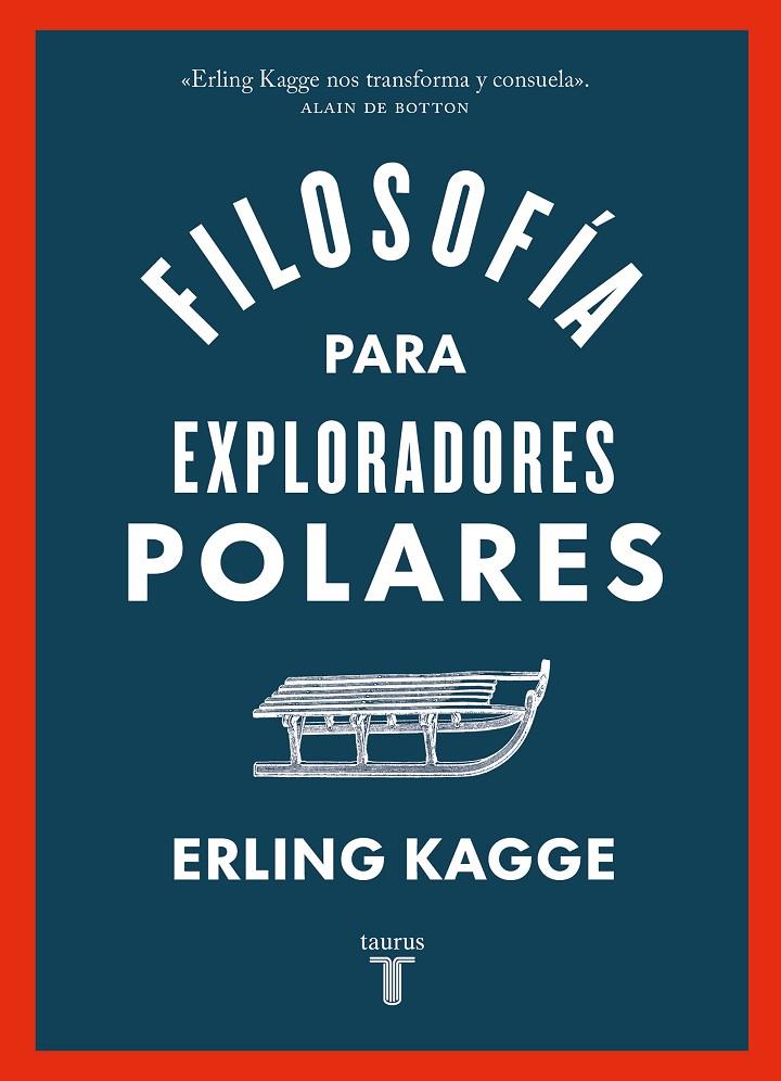 Filosofía para exploradores polares | 9788430626458 | Kagge, Erling | Llibres.cat | Llibreria online en català | La Impossible Llibreters Barcelona