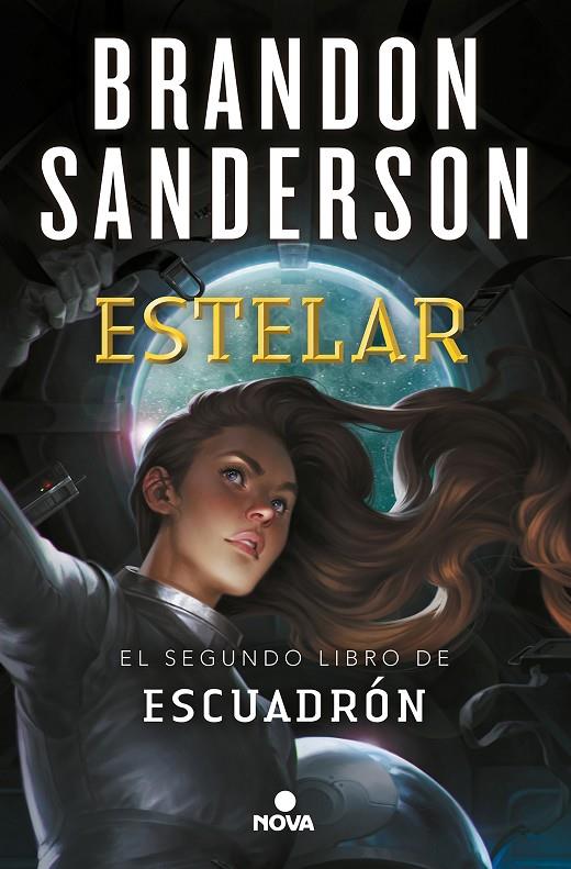 Estelar (Escuadrón 2) | 9788417347741 | Sanderson, Brandon | Llibres.cat | Llibreria online en català | La Impossible Llibreters Barcelona